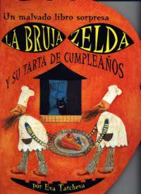 La bruja Zelda y su tarta de cumpleaños