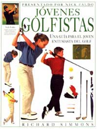 J¢venes golfistas : una gu¡a para el joven entusiasta del golf