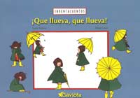 ¡Que llueva, que llueva! ¡Que llueva, que llueva!