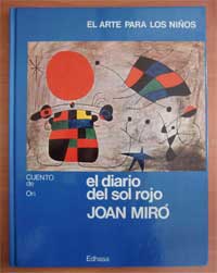 El diario del sol rojo : Joan Miró