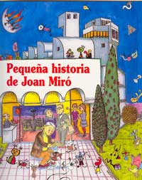 Pequeña historia de Joan Miró