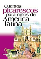 Cuentos picarescos para niños de América Latina
