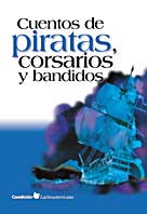 Cuentos de piratas, corsarios y bandidos