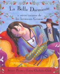 La Bella Durmiente y otros cuentos de los hermanos Grimm