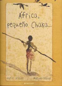 África, pequeño Chaka...
