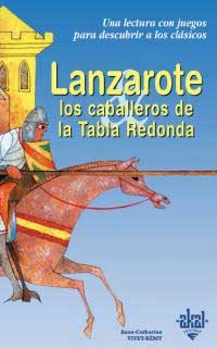 Lanzarote y los caballeros de la tabla redonda