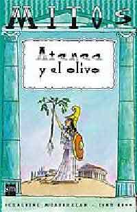 Atenea y el olivo : la diosa más bella