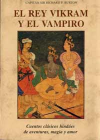 El rey Vikram y el vampiro : cuentos clásicos hindúes de aventuras, magia y amor
