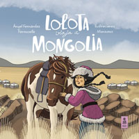 Lolota viaja a Mongolia