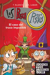 Los BuscaPistas 12 - El caso del truco imposible