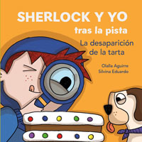 Sherlock y yo tras la pista. La desaparición de la tarta