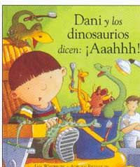 Dani y los dinosaurios dicen: ¡Aaahhh!
