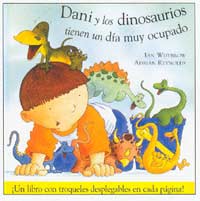 Dani y los dinosaurios tienen un día muy ocupado