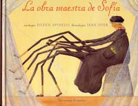 La obra maestra de Sofía : un cuento de arañas