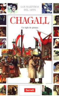 Chagall : un siglo de pintura