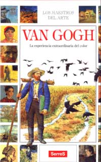 Van Gogh : la experiencia extraordinaria del color