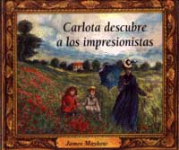 Carlota descubre a los impresionistas