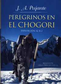 Peregrinos en el Chogori : expedición al K-2