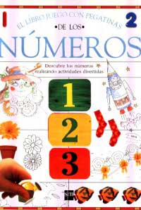 El libro juego con pegatinas de los números : descubre los números realizando actividades divertidas