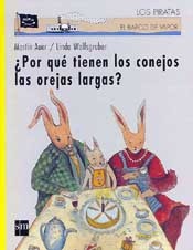 ¿Por qué tiene los conejos las orejas largas?