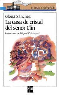 La casa de cristal del señor Clin