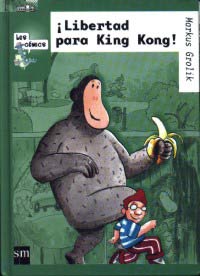 ¡Libertad para King Kong!