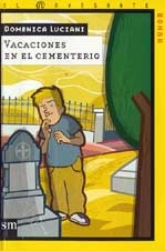 Vacaciones en el cementerio