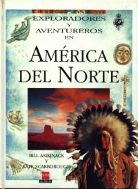 Exploradores y aventureros en América del Norte