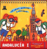 Andalucía I : 22 paseos por las provincias de Córdoba, Sevilla y Huelva