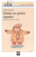 Tomás no quiere zapatos